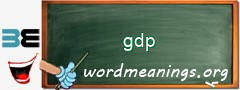 WordMeaning blackboard for gdp